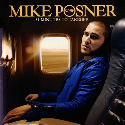 Mike Posner - 31 Minutes To Takeoff - Bonustrack