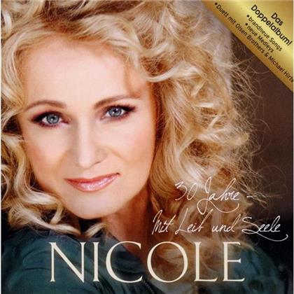 Nicole (Schlager) - 30 Jahre Mit Leib & Seele (2 CD)