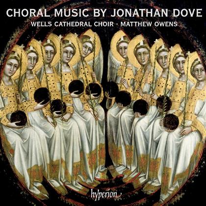 Wells Cathedral Choir/Matthew Owens & Jonathan Dove - Choral Music