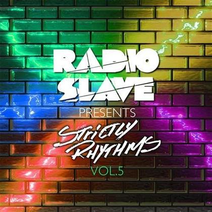 Radio Slave - Presents Strictly Rhythms Vol. 5 (2 CDs)