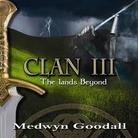 Medwyn Goodall - Clan 3 - Lands