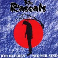 The Rascals - Wir Bleiben Wie Wir Sind