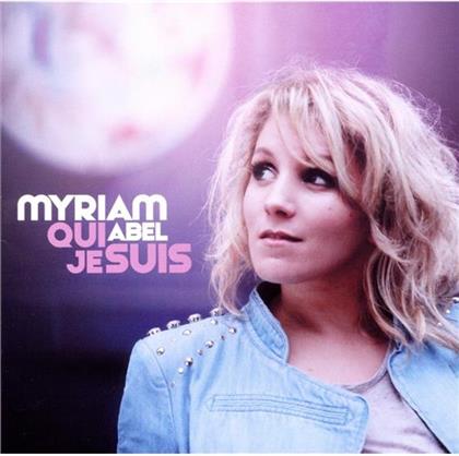Myriam Abel - Qui Je Suis
