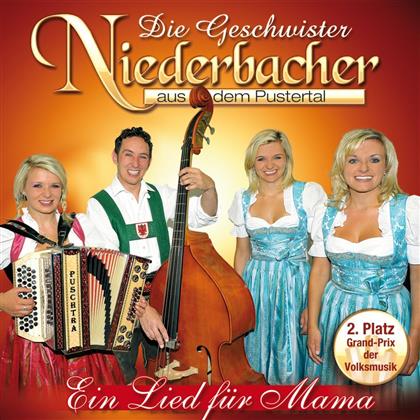 Die Geschwister Niederbacher - Ein Lied Für Mama
