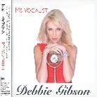 Debbie Gibson - Ms. Vocalist