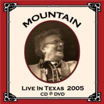 Mountain - Live In Texas 2005 (CD + DVD)