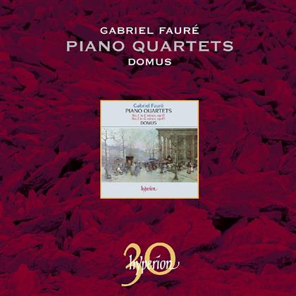 Domus & Gabriel Fauré (1845-1924) - Piano Quartets