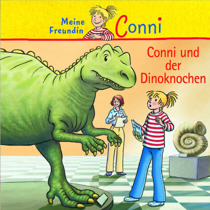 Conni - Conni Und Der Dinoknochen