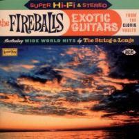 Fireballs - Exotic Guitars From