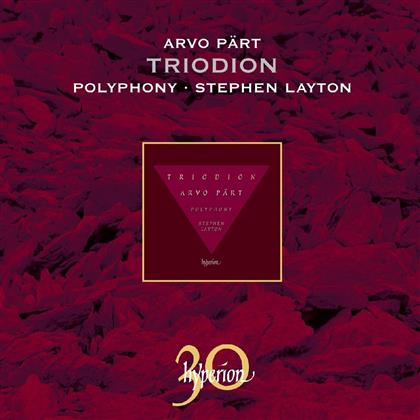 Layton Stephen / Polyphony & Arvo Pärt (*1935) - Triodion & Other Choral Works