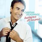 Christian Delagrange - Histoires D'amour (2 CDs)