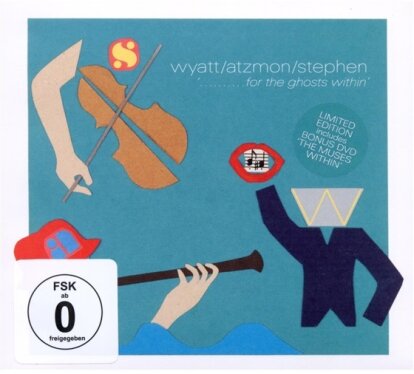 Robert Wyatt, Gilad Atzmon & Ros Stephen - For The Ghosts Within (Limited Edition, CD + DVD)