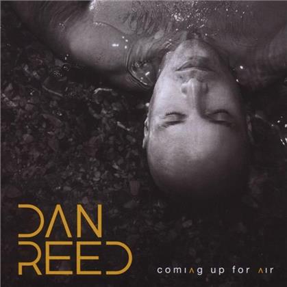 Dan Reed - Coming Up For Air (New Version)