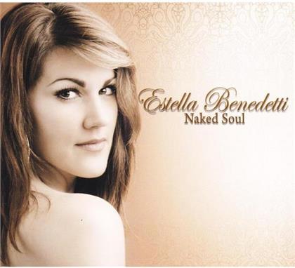 Estella Benedetti - Naked Soul