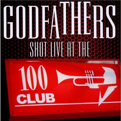 The Godfathers - Shot - Live At The 100 Club (CD + DVD)