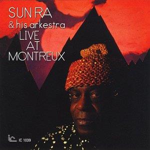 Sun Ra - Live At Montreux (New Version)