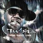 Twista - Perfect Storm