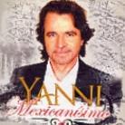 Yanni - Mexicanisimo