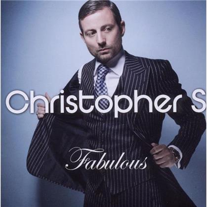 Christopher S - Fabulous