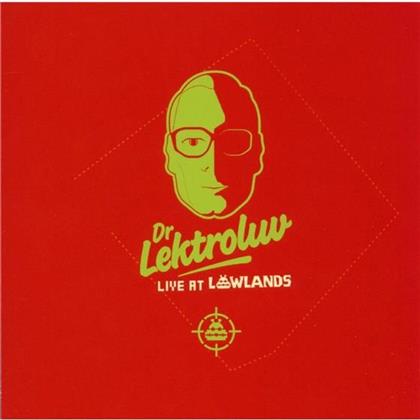 Dr. Lektroluv - Live At Lowlands 2010