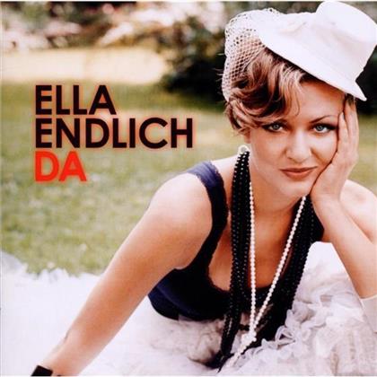 Ella Endlich - Da