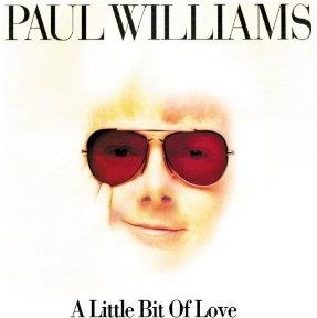 Paul Williams - A Little Bit Of Love - Papersleeve (Version Remasterisée)