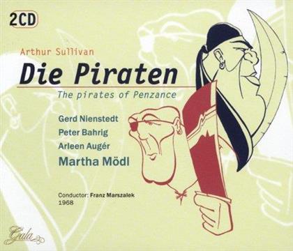 Gerd Nienstedt, Gilbert & Sullivan, Franz Marszalek, Martha Mödl & Arleen Auger - Pirates Of Penzance - Die Piraten - 1968