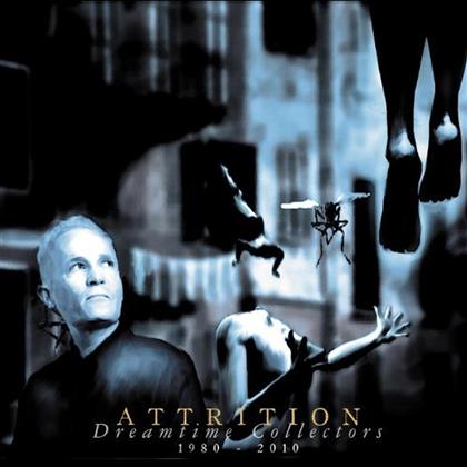 Attrition - Dreamtime Collection 1980-2010