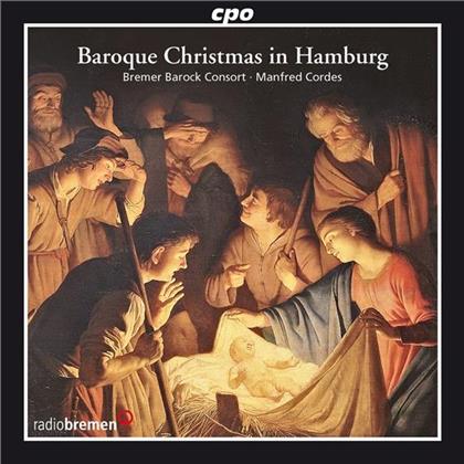 Cordes Manfred / Bremer Barock Consort & --- - Baroque Christmas In Hamburg