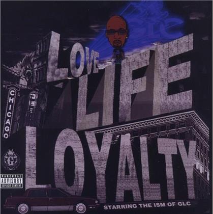 Glc - Love Life & Loyalty