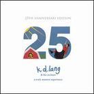 K.D. Lang - Truly Western Experience: 25Th Anniv. (2 CDs)