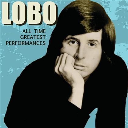 Lobo - All Time Greatest Performances
