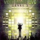 Video Games Live - Level 2