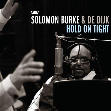 Burke Solomon & De Dijk - Hold On Tight