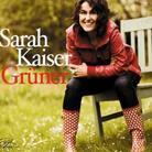 Sarah Kaiser - Gruener