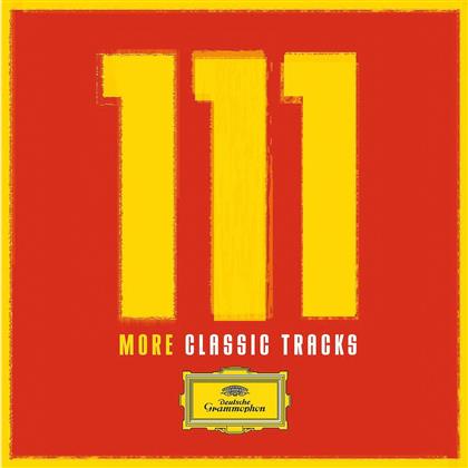 --- & --- - 111 Years Dgg More Classic Tracks (6 CDs)
