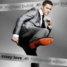 Michael Buble - Crazy Love - Hollywood Edition/Us (2 CDs)