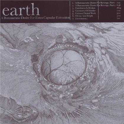 Earth - Bureaucratic Desire - Re-Release