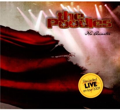 The Poodles - No Quarter - Live