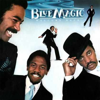 Blue Magic - Welcome Back