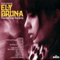 Ely Bruna - Remember The Time