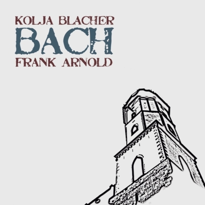 Kolja Blacher & Johann Sebastian Bach (1685-1750) - Partita Nr2 Bwv1004, Nr3 Bwv10