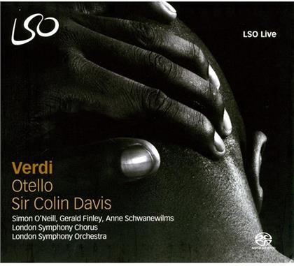 Davis Sir Colin / O'neill / Finley / Lso & Giuseppe Verdi (1813-1901) - Otello (2 SACDs)