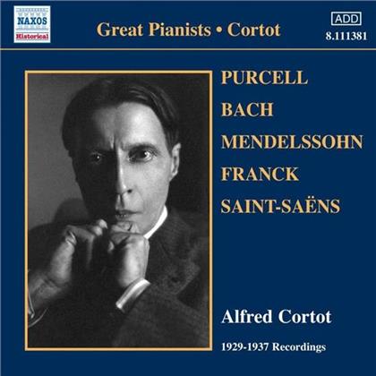 Alfred Cortot & Bach / Franck / Mendelssohn - Hmv Recordings 1929-37