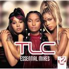 TLC - Essential Mixes