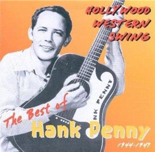 Hank Penny - Hollywood Western Swing 1944-47