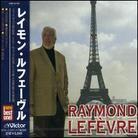 Raymond Lefevre - New Best One
