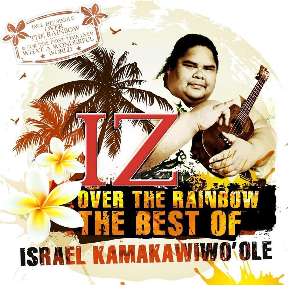 Somewhere Over The Rainbow Best Of Von Israel Kamakawiwo ole CeDe ch somewhere-over-the-rainbow-best-of-von-israel-kamakawiwo-ole-cede-ch