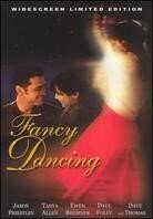 Fancy dancing (Limited Edition)