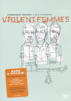 Violent Femmes - Permanent Record: Live & Otherwise